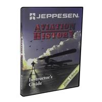 Jeppesen Aviation History Instructors Guide on CD