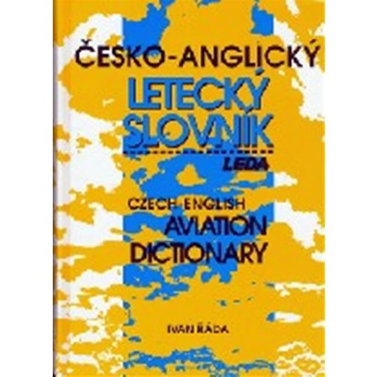 Česko-Anglický LETECKÝ SLOVNÍK