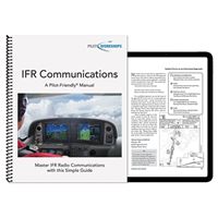 PilotWorkshops IFR Communications Manual