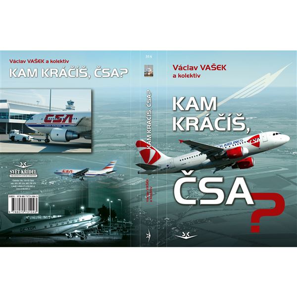 Kam kráčíš, ČSA?
