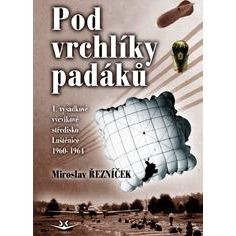 Pod vrchlíky padáků