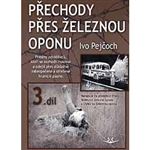 Přechody přes železnou oponu