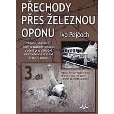 Přechody přes železnou oponu