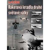 Raketová letadla druhé světové války