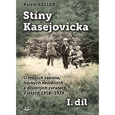 Stíny Kasejovicka 1. díl