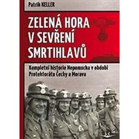 Zelená Hora v sevření smrtihlavů