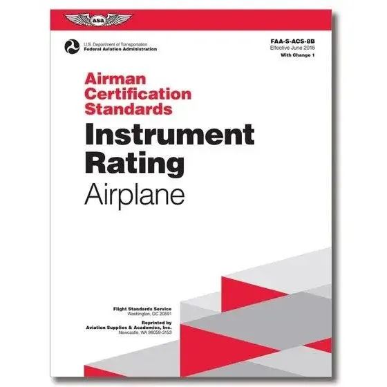 ASA Instrument Rating Airman Certification Standards (ACS)