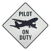 Sign "Pilot On Duty"