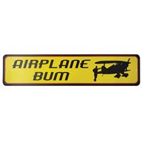 Sign "Airplane Bum"
